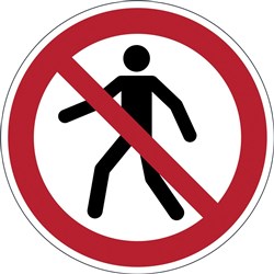 DURABLE SAFETY SIGN - PEDESTRIANS PROHIBITED Red