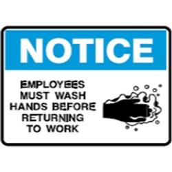 Brady Safety Sign NOTICE WASH HANDS BEFORE RETURNING H300xW450mm Polypropylene