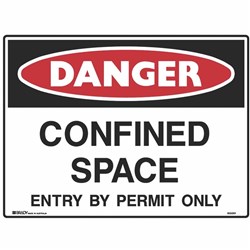 BRADY DANGER SIGN Confined Space Entry By Permit Metal