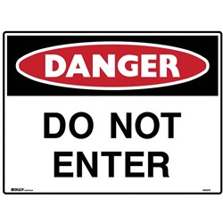 BRADY DANGER SIGN Do Not Enter Polypropylene