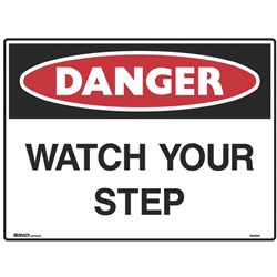 BRADY DANGER SIGN Watch Your Step Metal