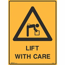 BRADY WARNING SIGN Lift With Care 600x450 Metal