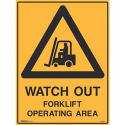 BRADY WARNING SIGN Watchout Forklift 600x450 Metal